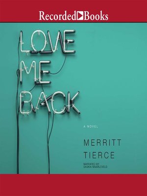 cover image of Love Me Back